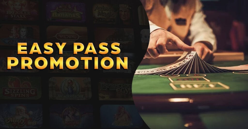 Easy Pass Promotion WOW888
